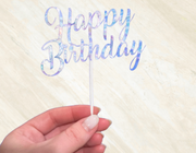 Custom  Holographic Happy Birthday Cake Topper